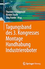 Download this eBook Tagungsband des 3. Kongresses Montage Handhabung Industrieroboter