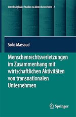 Télécharger le livre :  Menschenrechtsverletzungen im Zusammenhang mit wirtschaftlichen Aktivitäten von transnationalen Unternehmen