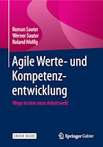 Télécharger le livre :  Agile Werte- und Kompetenzentwicklung