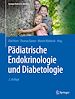 Télécharger le livre :  Pädiatrische Endokrinologie und Diabetologie