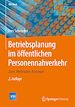 Télécharger le livre :  Betriebsplanung im öffentlichen Personennahverkehr