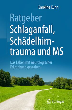 Download the eBook: Ratgeber Schlaganfall, Schädelhirntrauma und MS