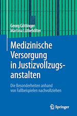 Download this eBook Medizinische Versorgung in Justizvollzugsanstalten