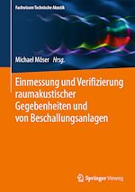 Download this eBook Einmessung und Verifizierung raumakustischer Gegebenheiten und von Beschallungsanlagen