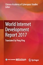 Télécharger le livre :  World Internet Development Report 2017