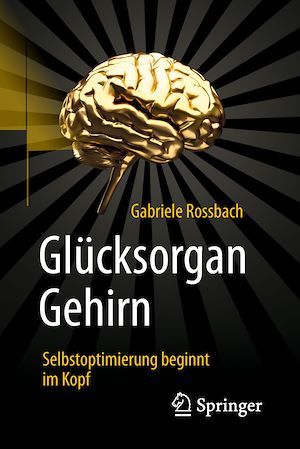 Download the eBook: Glücksorgan Gehirn