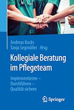 Télécharger le livre :  Kollegiale Beratung im Pflegeteam