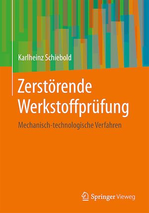 Download the eBook: Zerstörende Werkstoffprüfung