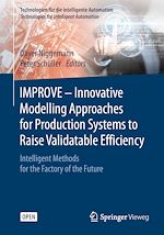 Download this eBook IMPROVE - Innovative Modelling Approaches for Production Systems to Raise Validatable Efficiency