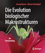 Télécharger le livre :  Die Evolution biologischer Makrostrukturen