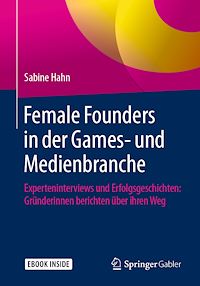 Téléchargez le livre :  Female Founders in der Games- und Medienbranche