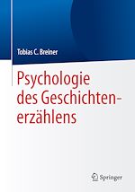 Download this eBook Psychologie des Geschichtenerzählens