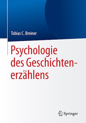 Téléchargez le livre :  Psychologie des Geschichtenerzählens