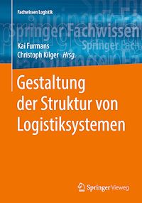 Télécharger le livre :  Gestaltung der Struktur von Logistiksystemen