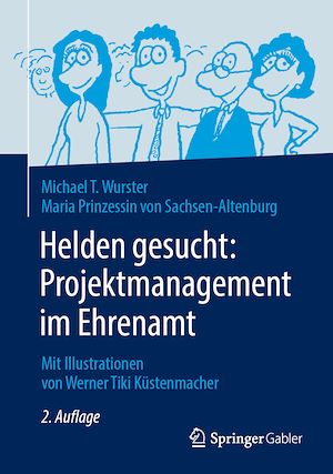 Téléchargez le livre :  Helden gesucht: Projektmanagement im Ehrenamt