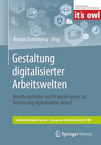 Télécharger le livre :  Gestaltung digitalisierter Arbeitswelten