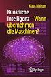 Télécharger le livre :  Künstliche Intelligenz – Wann übernehmen die Maschinen?