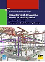 Download this eBook Gebäudetechnik als Strukturgeber für Bau- und Betriebsprozesse