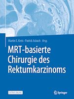 Télécharger le livre :  MRT-basierte Chirurgie des Rektumkarzinoms