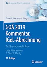 Télécharger le livre :  GOÄ 2019 Kommentar, IGeL-Abrechnung