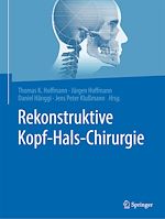 Télécharger le livre :  Rekonstruktive Kopf-Hals-Chirurgie