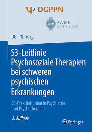 Téléchargez le livre :  S3-Leitlinie Psychosoziale Therapien bei schweren psychischen Erkrankungen