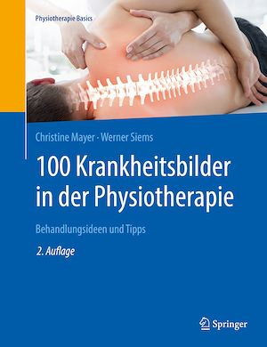 Téléchargez le livre :  100 Krankheitsbilder in der Physiotherapie