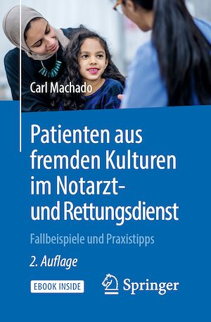 Téléchargez le livre :  Patienten aus fremden Kulturen im Notarzt- und Rettungsdienst
