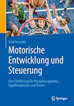 Télécharger le livre :  Motorische Entwicklung und Steuerung