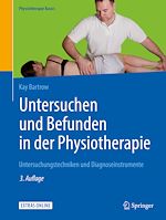 Télécharger le livre :  Untersuchen und Befunden in der Physiotherapie