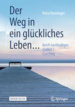 Download this eBook Der Weg in ein glückliches Leben ...