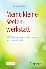 Télécharger le livre :  Meine kleine Seelenwerkstatt