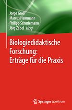 Télécharger le livre :  Biologiedidaktische Forschung: Erträge für die Praxis