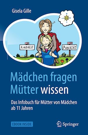 Téléchargez le livre :  Mädchen fragen – Mütter wissen