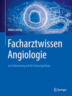 Téléchargez le livre :  Facharztwissen Angiologie