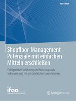 Télécharger le livre :  Shopfloor-Management - Potenziale mit einfachen Mitteln erschließen