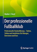 Télécharger le livre :  Der professionelle Fußballklub