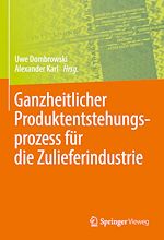 Download this eBook Ganzheitlicher Produktentstehungsprozess für die Zulieferindustrie