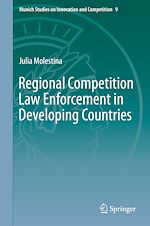Télécharger le livre :  Regional Competition Law Enforcement in Developing Countries