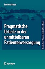 Télécharger le livre :  Pragmatische Urteile in der unmittelbaren Patientenversorgung
