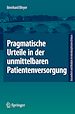 Télécharger le livre :  Pragmatische Urteile in der unmittelbaren Patientenversorgung