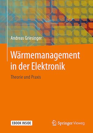 Téléchargez le livre :  Wärmemanagement in der Elektronik