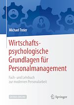 Télécharger le livre :  Wirtschaftspsychologische Grundlagen für Personalmanagement