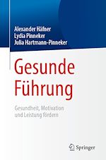 Télécharger le livre :  Gesunde Führung