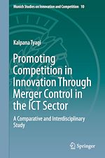 Télécharger le livre :  Promoting Competition in Innovation Through Merger Control in the ICT Sector
