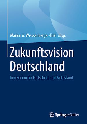 Téléchargez le livre :  Zukunftsvision Deutschland