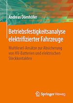 Download this eBook Betriebsfestigkeitsanalyse elektrifizierter Fahrzeuge