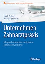 Télécharger le livre :  Unternehmen Zahnarztpraxis