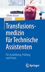Télécharger le livre :  Transfusionsmedizin für Technische Assistenten