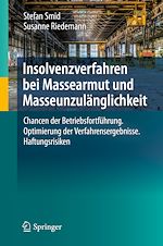 Télécharger le livre :  Insolvenzverfahren bei Massearmut und Masseunzulänglichkeit